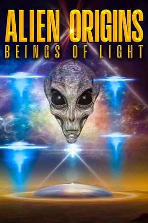 Alien Origins: Beings of Light's poster