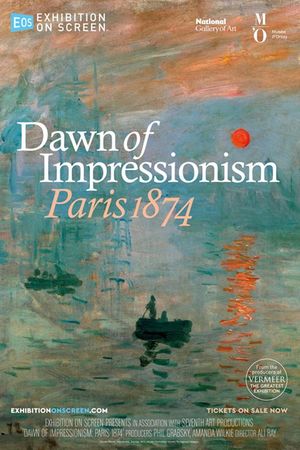 Exhibition on Screen: The Dawn of Impressionism - Paris, 1874's poster