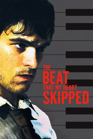 The Beat That My Heart Skipped's poster