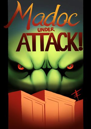 Madoc Under Attack!'s poster