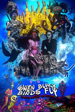 When Black Birds Fly's poster