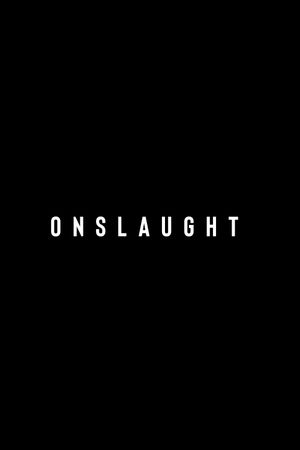 Onslaught's poster image