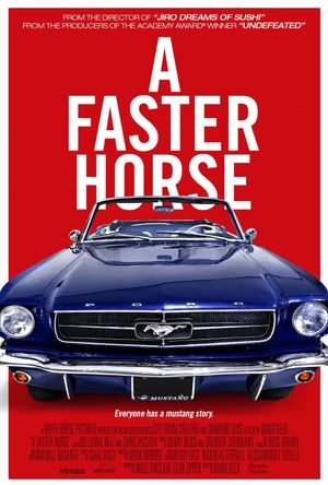 A Faster Horse's poster
