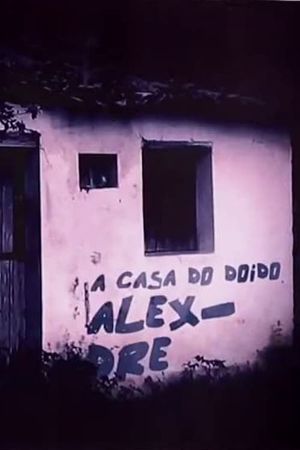 A Casa do Doido Alexandre's poster