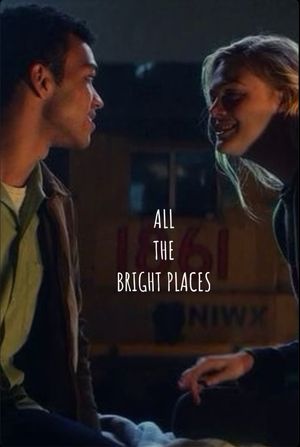 All the Bright Places's poster