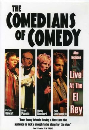 The Comedians of Comedy: Live at the El Rey's poster image