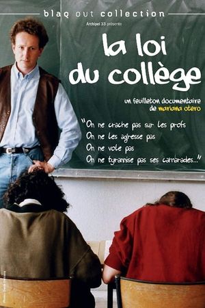 La Loi du collège's poster