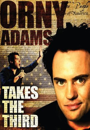 Orny Adams: Takes the Third's poster