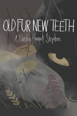 Old Fur New Teeth's poster