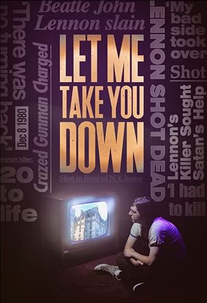 Let Me Take You Down's poster