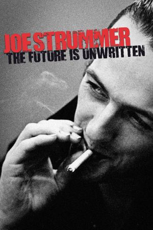 Joe Strummer: The Future Is Unwritten's poster image