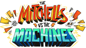 The Mitchells vs. the Machines's poster