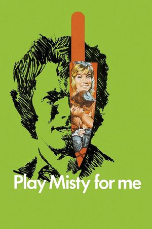 Play Misty for Me's poster