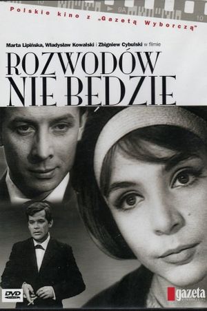 Rozwodów nie bedzie's poster