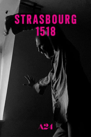 Strasbourg 1518's poster