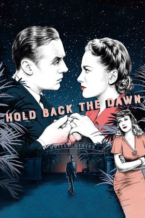 Hold Back the Dawn's poster