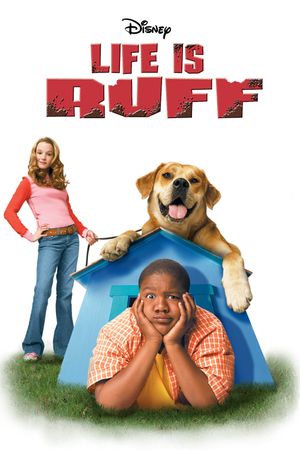 Life Is Ruff's poster