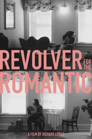 Revolver For The Romantic's poster