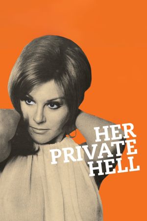Her Private Hell's poster