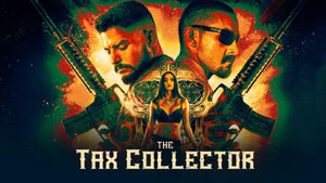 The Tax Collector's poster