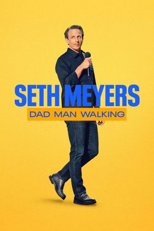 Seth Meyers Comedy Special's poster