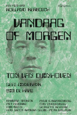 Vandaag of morgen's poster