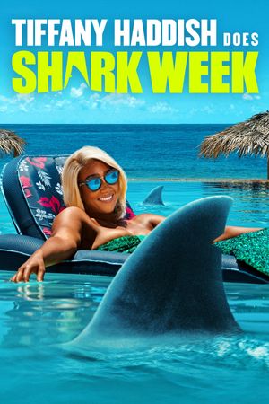 Tiffany Haddish Does Shark Week's poster