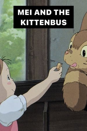 Mei and the Kittenbus's poster