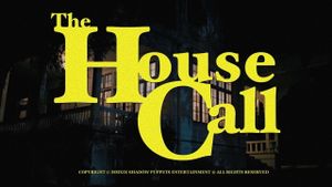 The House Call's poster