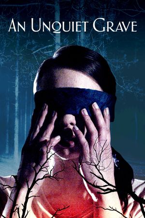 An Unquiet Grave's poster