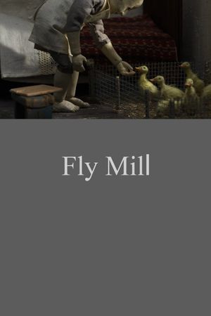 Fly Mill's poster