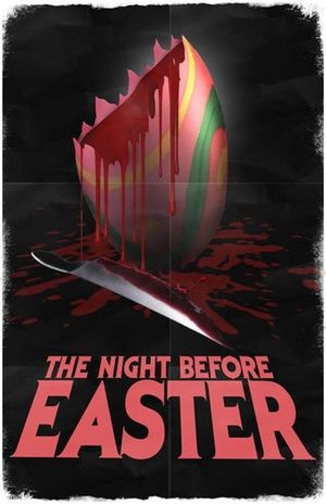 The Night Before Easter's poster