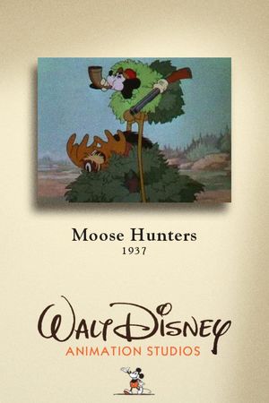Moose Hunters's poster