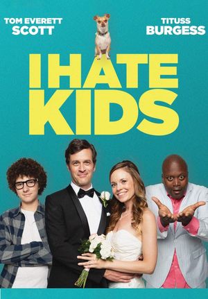 I Hate Kids's poster
