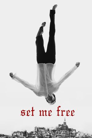 Set Me Free's poster