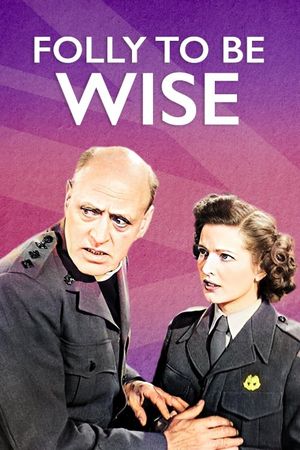 Folly to Be Wise's poster