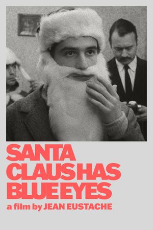 Santa Claus Has Blue Eyes's poster