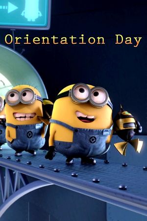 Minions: Orientation Day's poster