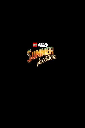 LEGO Star Wars Summer Vacation's poster