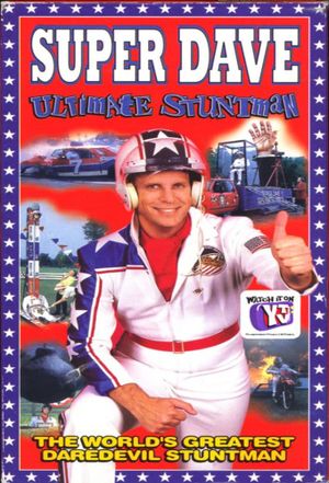Super Dave: Ultimate Stuntman's poster