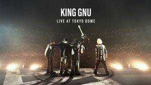 King Gnu Live at TOKYO DOME's poster