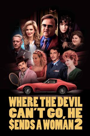 Where the Devil Can't Go, He Sends a Woman 2's poster