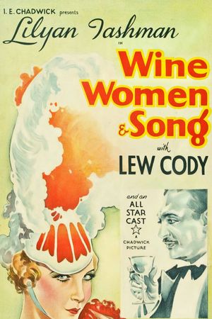 Wine, Women and Song's poster