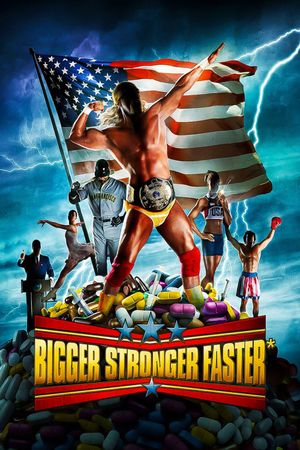 Bigger Stronger Faster*'s poster