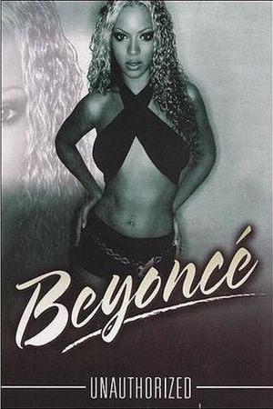 Beyoncé: Unauthorized's poster