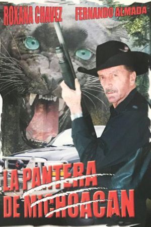 La pantera de Michoacán's poster