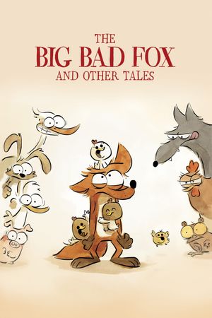 The Big Bad Fox and Other Tales's poster image
