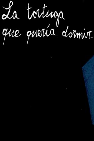 The Turtle That Wanted to Sleep's poster