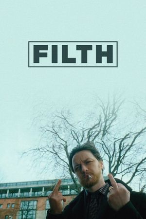 Filth's poster