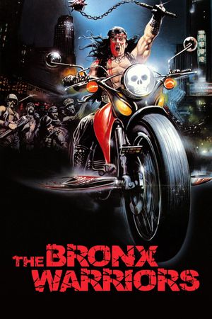 1990: The Bronx Warriors's poster